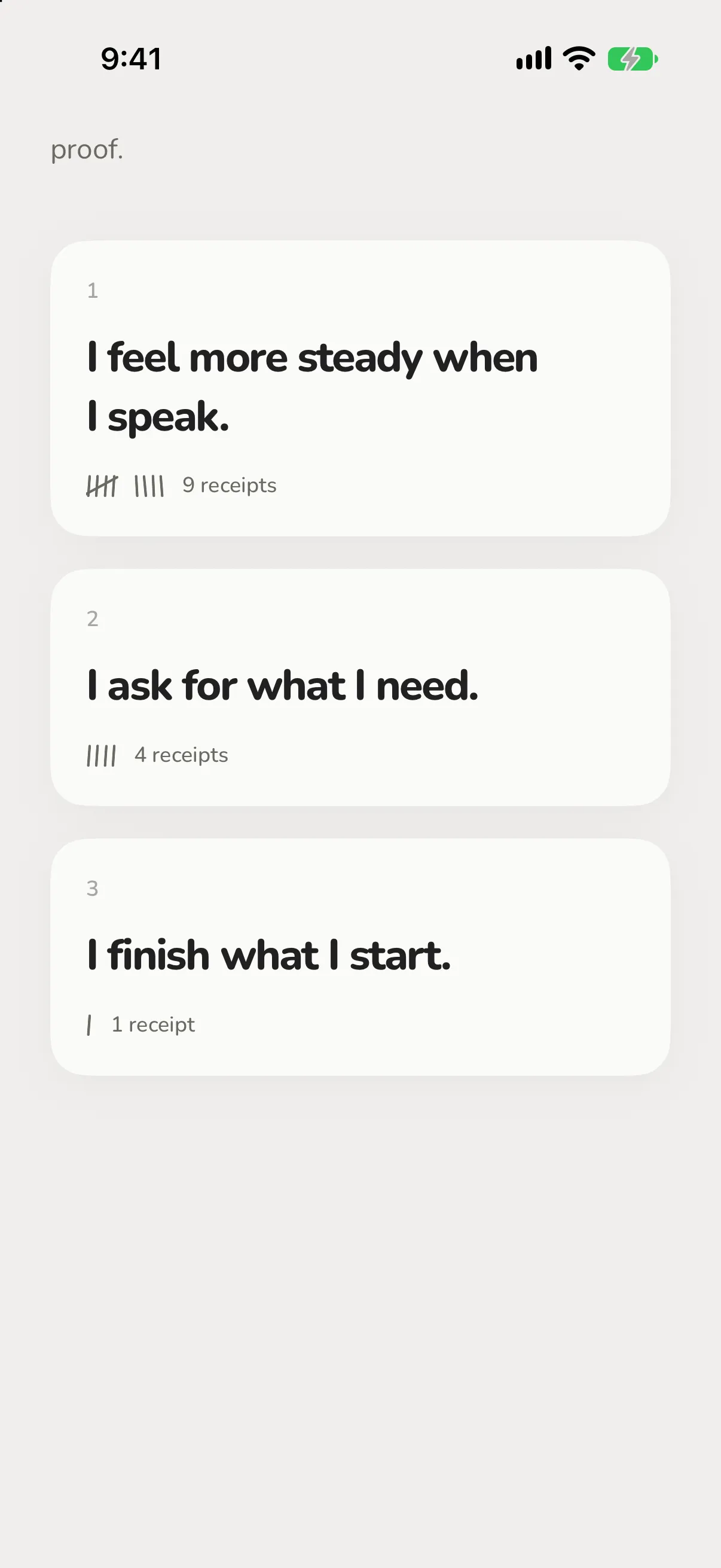 Design mockup of the 1.0.4 home screen listing three beliefs, each with tally-mark receipt counts